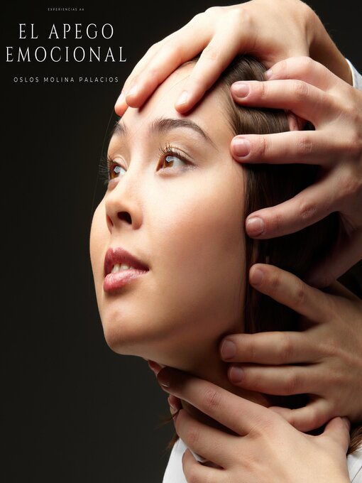 Title details for El Apego Emocional by Oslos Molina - Available